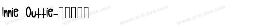 Innie Outtie字体转换